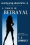 [Everly Gray Adventures 04] • Touch of Betrayal